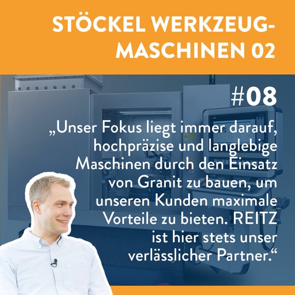Podcast-Folge 8: Stöckel Werkzeugmaschinen 02. Wie Granit in hochpräzisen und langlebigen Werkzeugmaschinen eingesetzt wird und welche Vorteile sich daraus für Kunden ergeben. REITZ als zuverlässiger Partner.