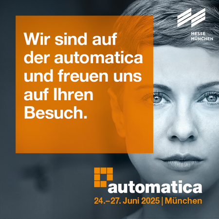 Wir sind auf der automatica und freuen uns auf Ihren Besuch. Wir sind auf der automatica und freuen uns auf Ihren Besuch.